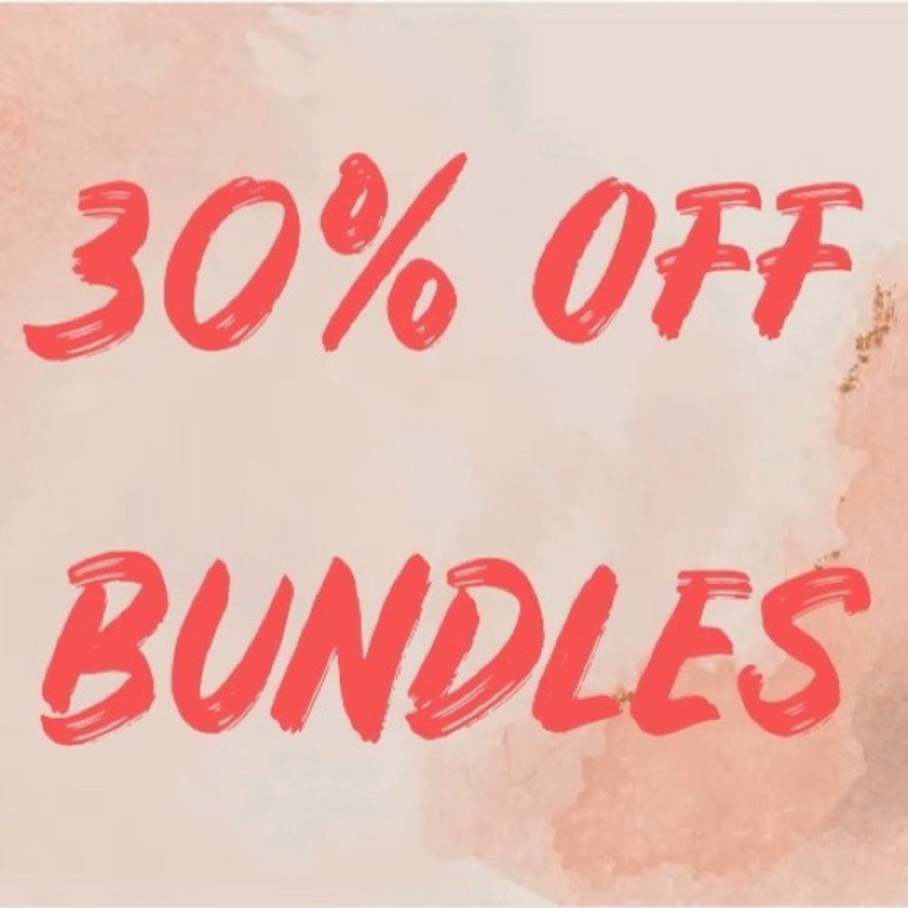 ‼️30% OFF ALL BUNDLES OF 3 OR MORE‼️